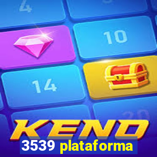 3539 plataforma